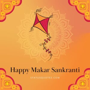 Happy Makar Sankranti